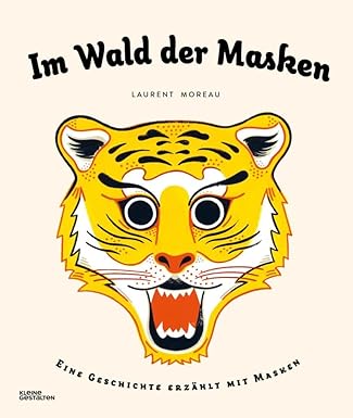 Im Wald der Masken Im Wald der Masken