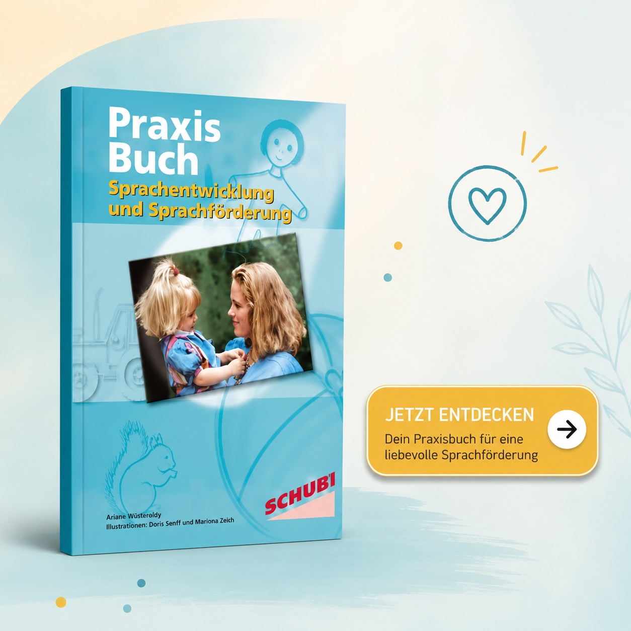 Praxisbuch Sprachentwicklung Sprachförderung Ariane Willikonsky Sprachentwicklung Sprachförderung